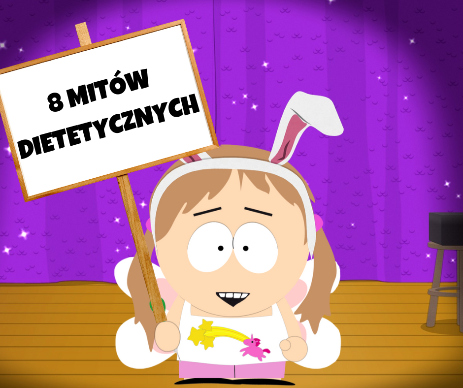Read more about the article 8 MITÓW DIETETYCZNYCH