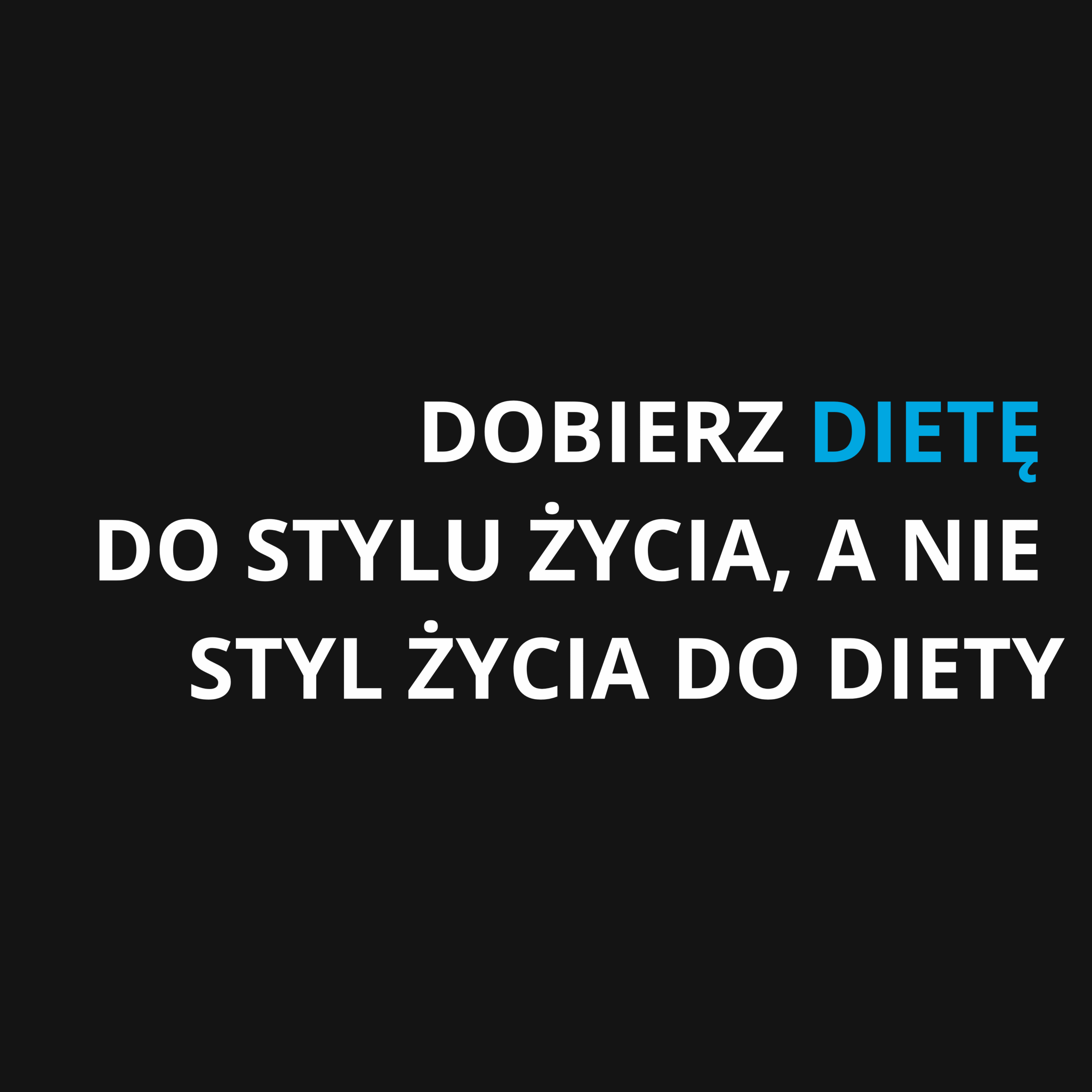 Read more about the article DIETA, A STYL ŻYCIA
